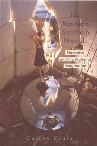 The Modern Scottish Novel