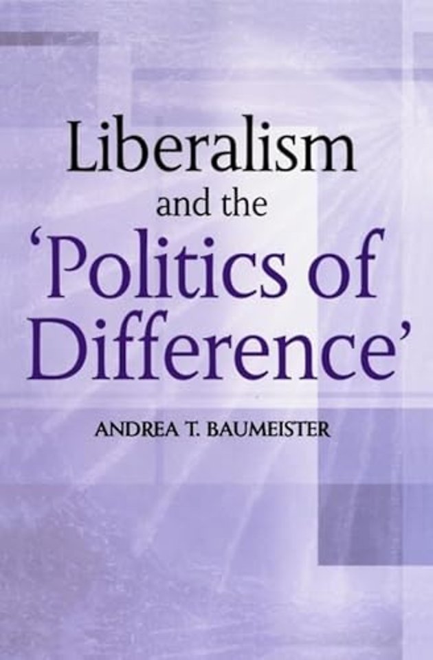 Liberalism And The 'Politics Of Difference'