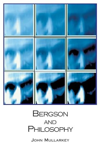 Bergson and Philosophy