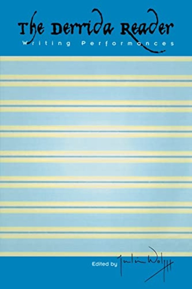 The Derrida Reader