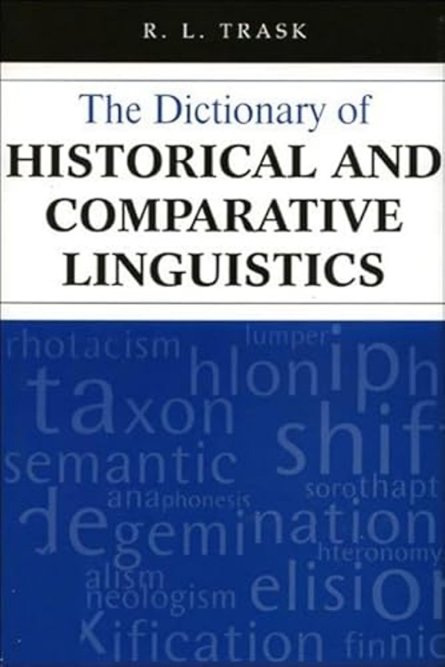The Dictionary of Historical and Comparative Linguistics