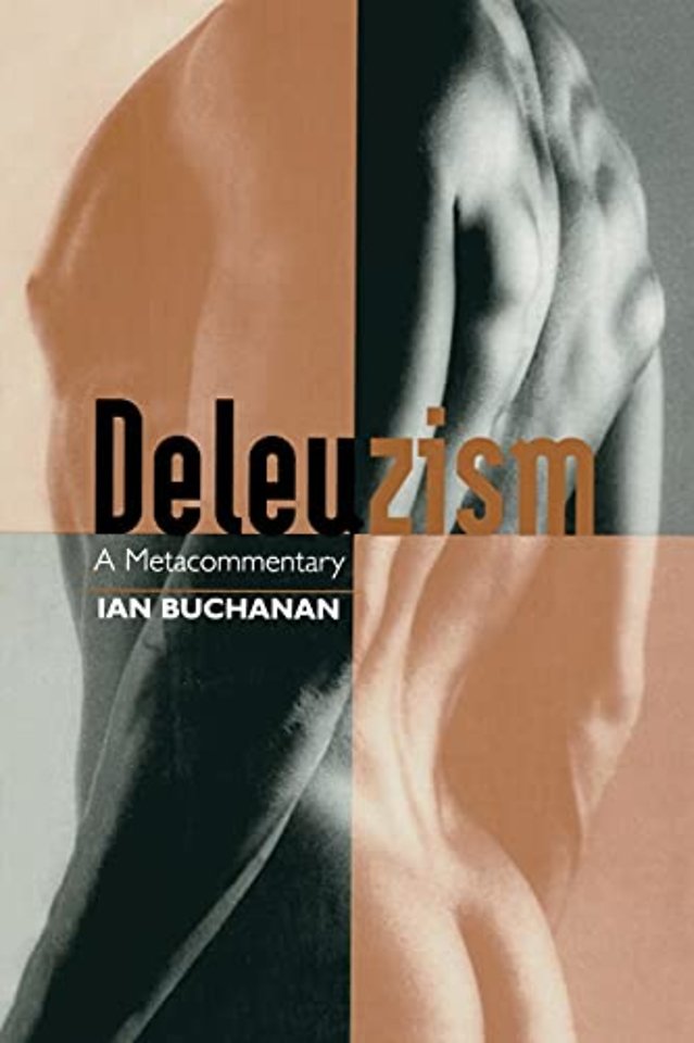 Deleuzism: A Metacommentary
