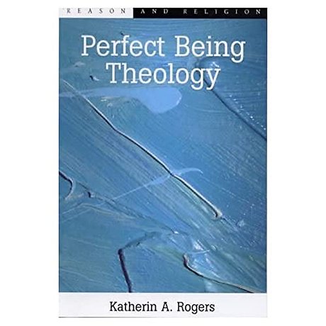 Perfect Being Theology
