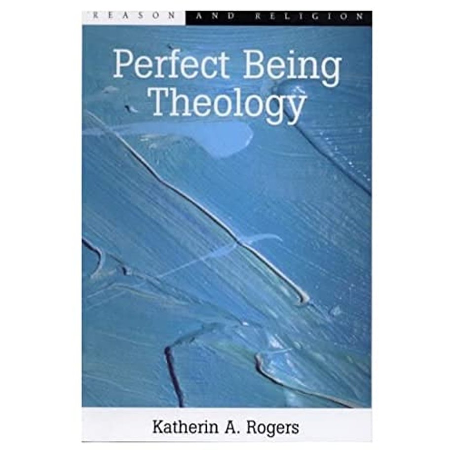 Perfect Being Theology