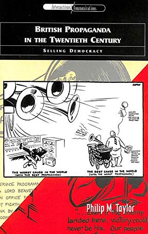 British Propaganda in the Twentieth Century