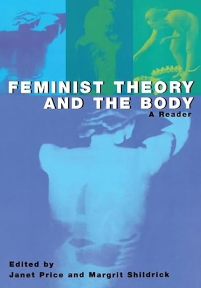 Feminist Theory and the Body
