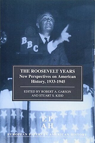 The Roosevelt Years