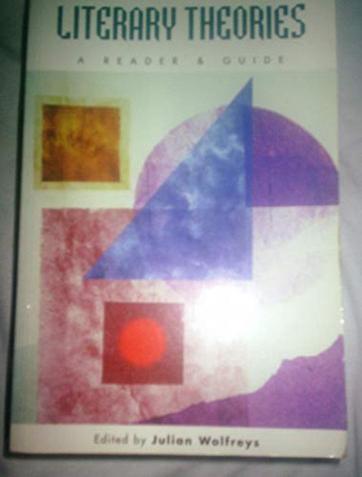 Literary Theories: A Reader and Guide