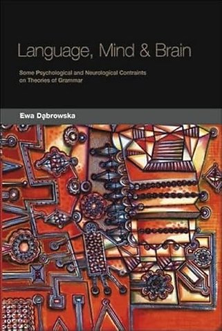 Language, Mind and Brain