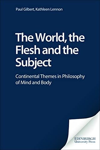 The World, the Flesh and the Subject