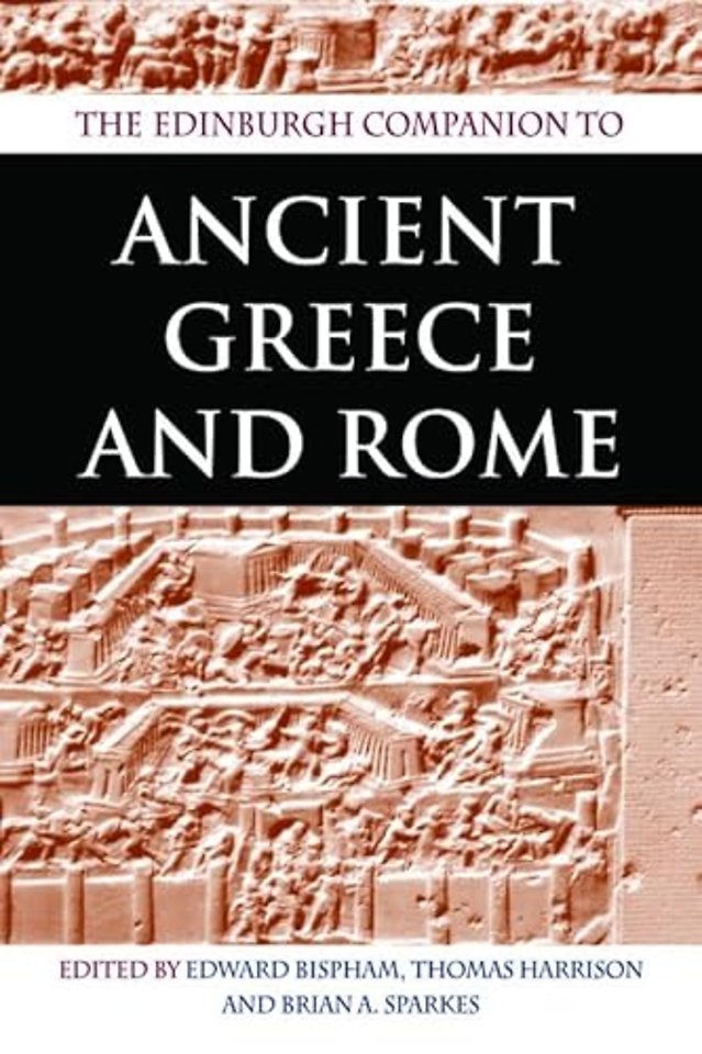 The Edinburgh Companion to Ancient Greece and Rome