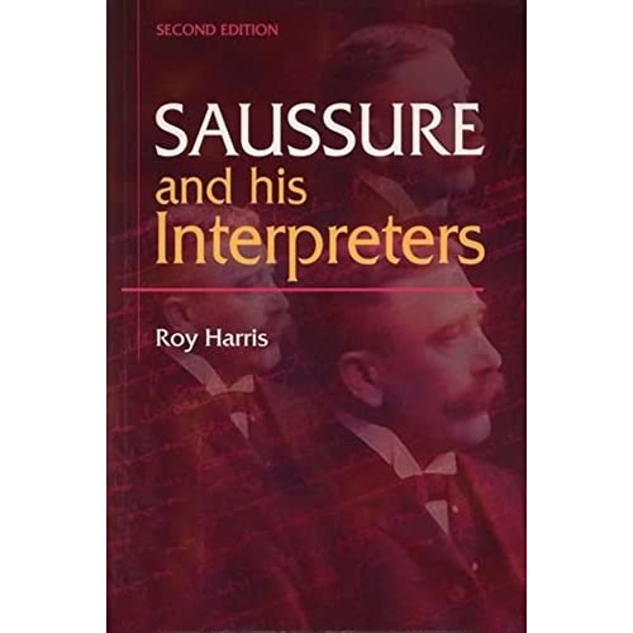 Saussure and his Interpreters