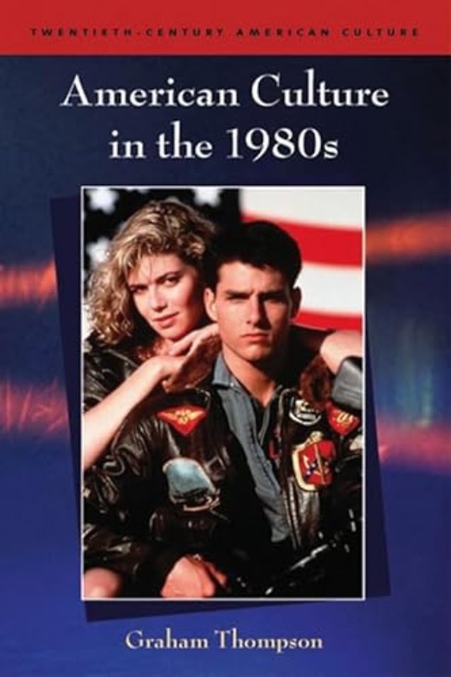 American Culture in the 1980s