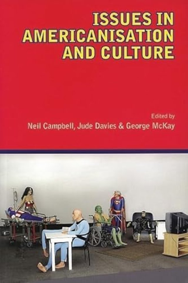 Issues in Americanisation and Culture