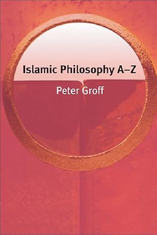 Islamic Philosophy A–Z