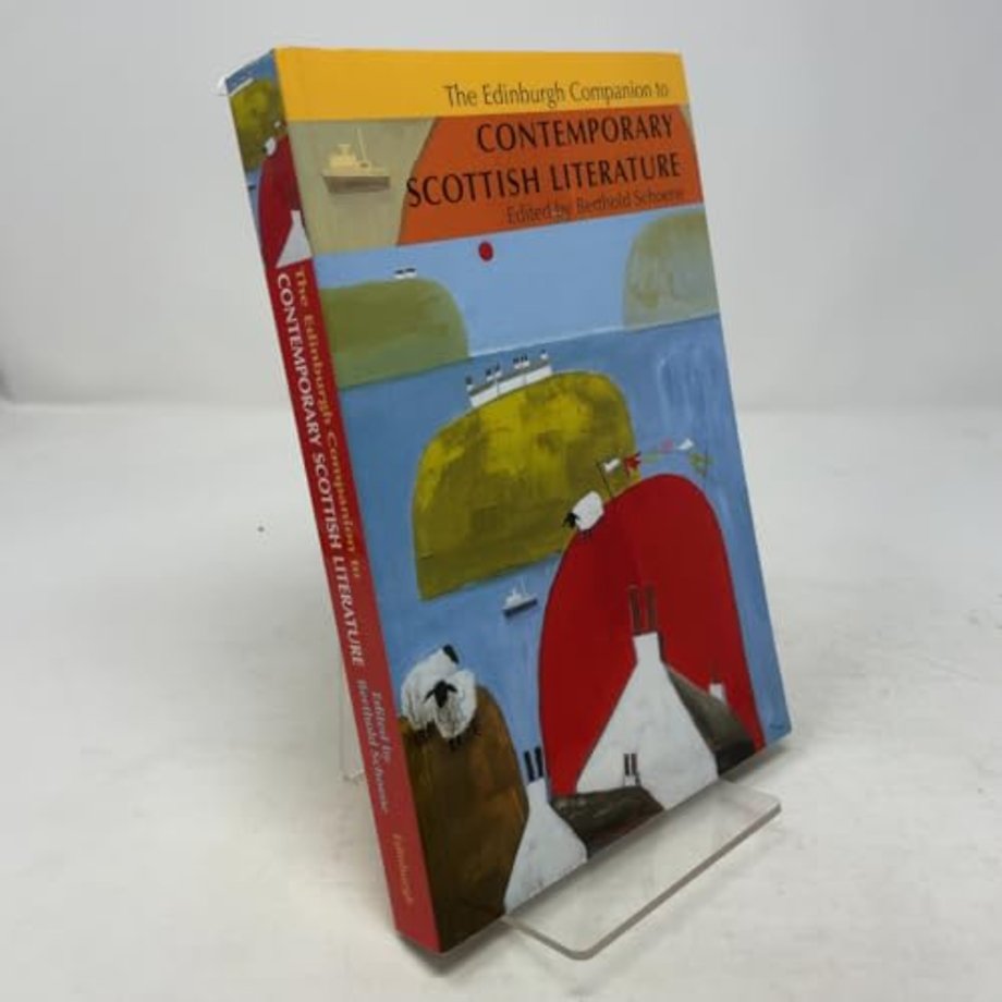 The Edinburgh Companion to Contemporary Scottish Literature