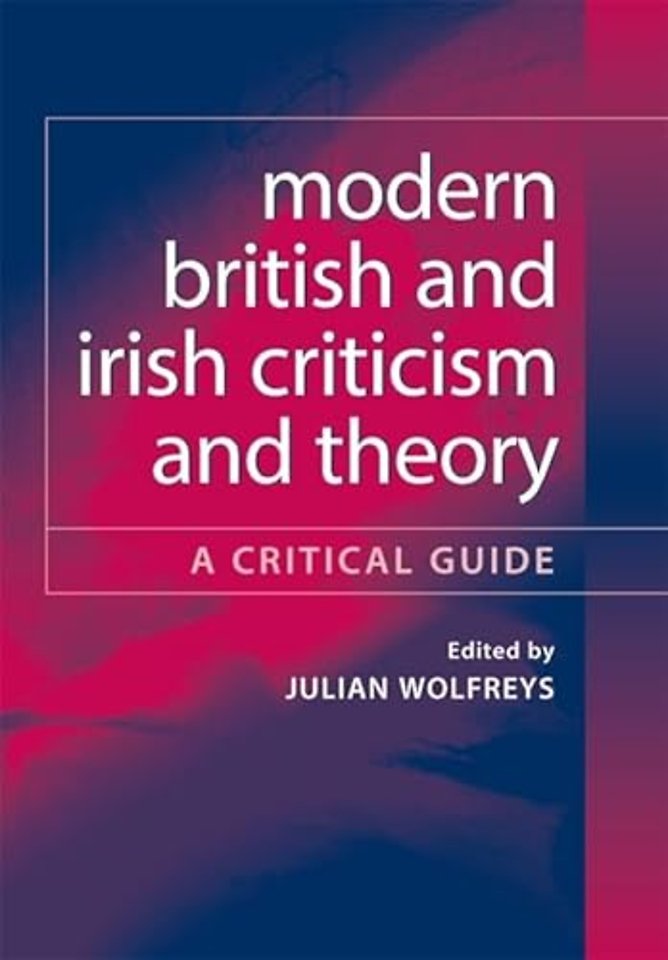 Modern British and Irish Criticism and Theory