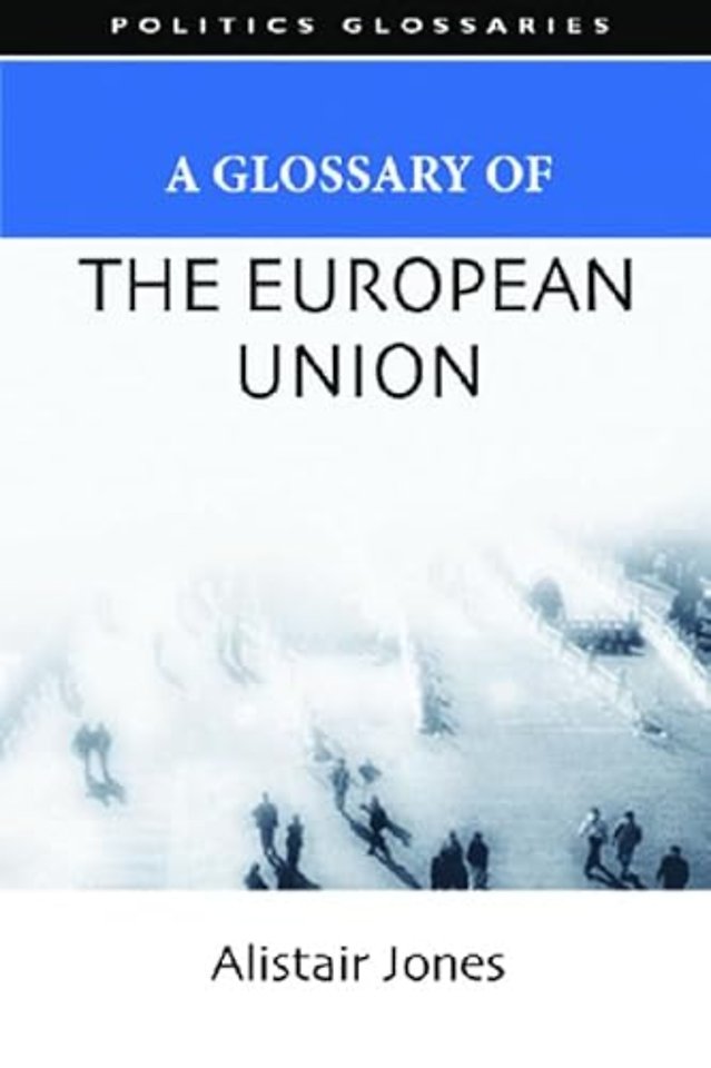 A Glossary of the European Union