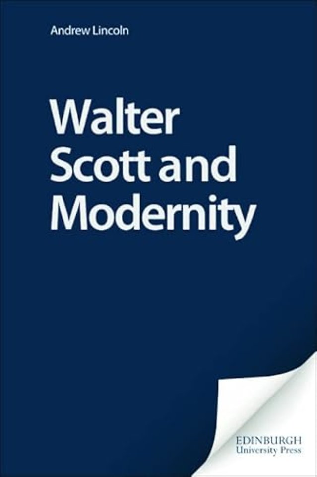 Walter Scott and Modernity