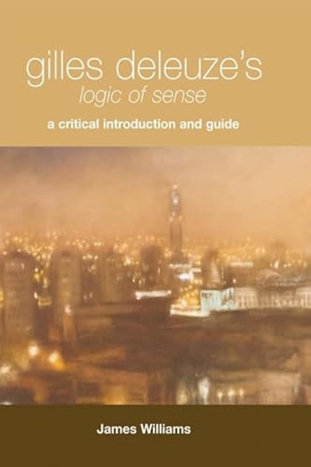Gilles Deleuze's Logic of Sense