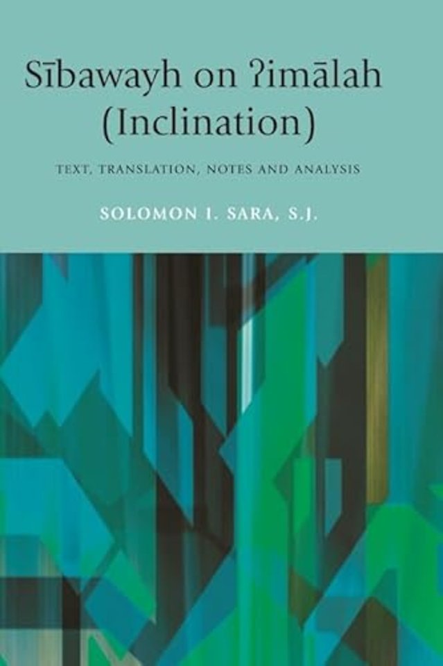 Sibawayh on ?imalah (Inclination)