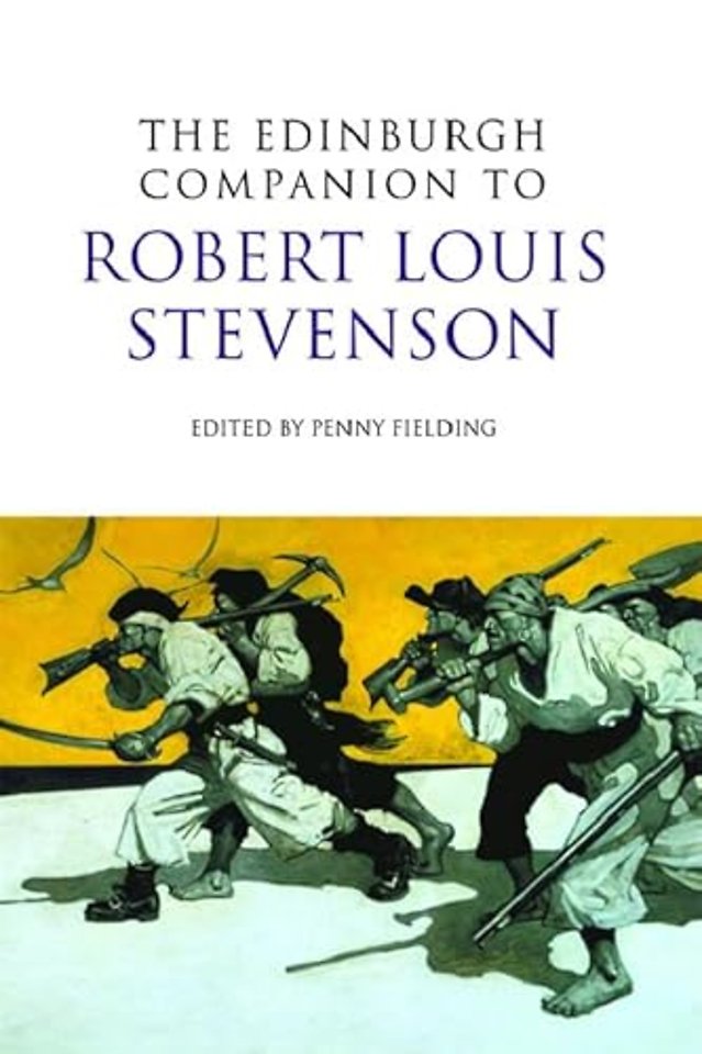 The Edinburgh Companion to Robert Louis Stevenson