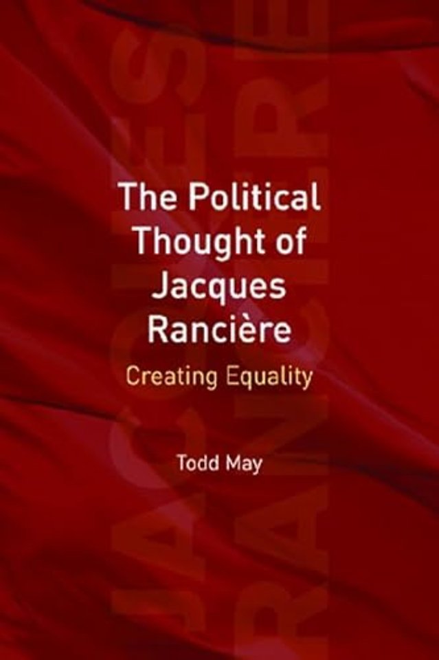 The Political Thought of Jacques Ranciere
