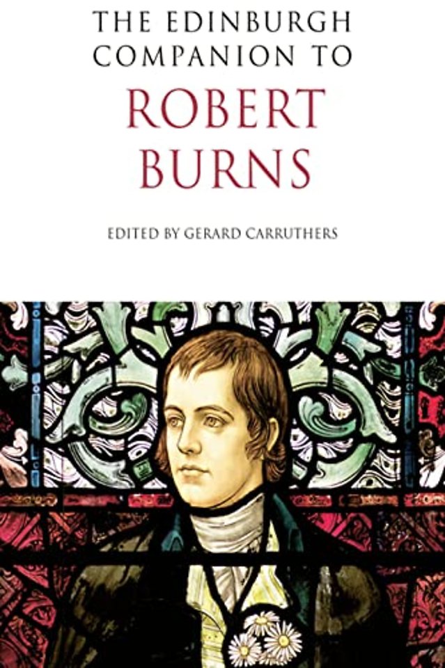 The Edinburgh Companion to Robert Burns