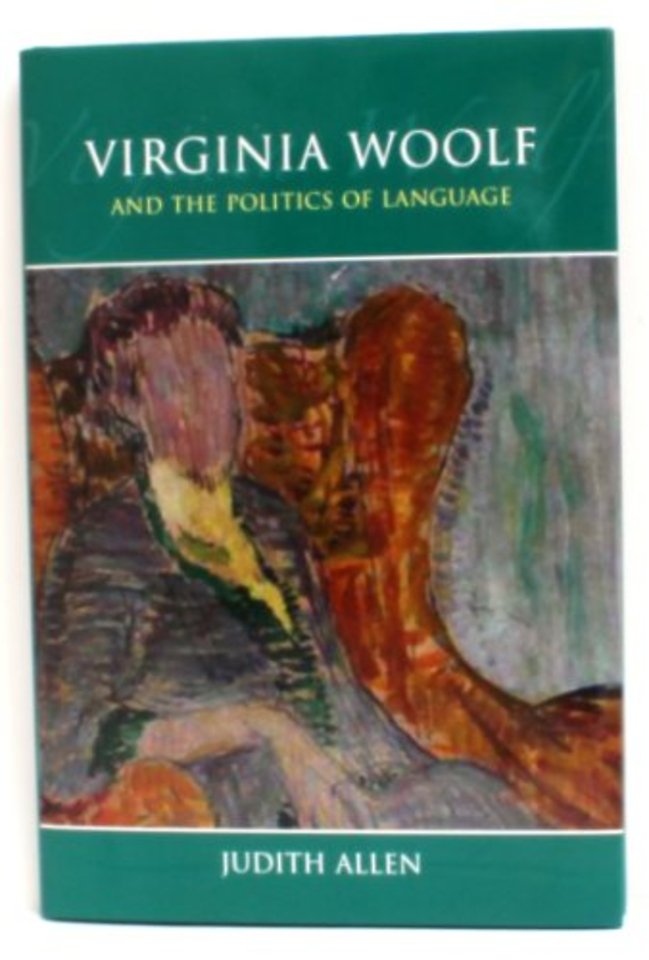 Virginia Woolf and the Politics of Language