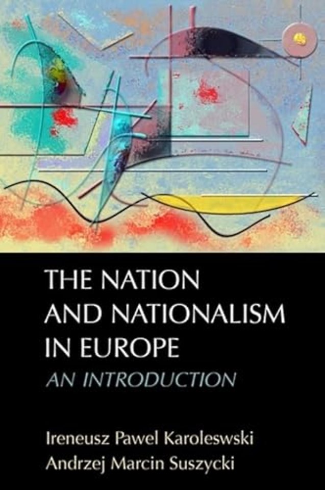 The Nation and Nationalism in Europe