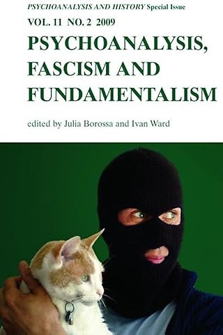 Psychoanalysis, Fascism, Fundamentalism
