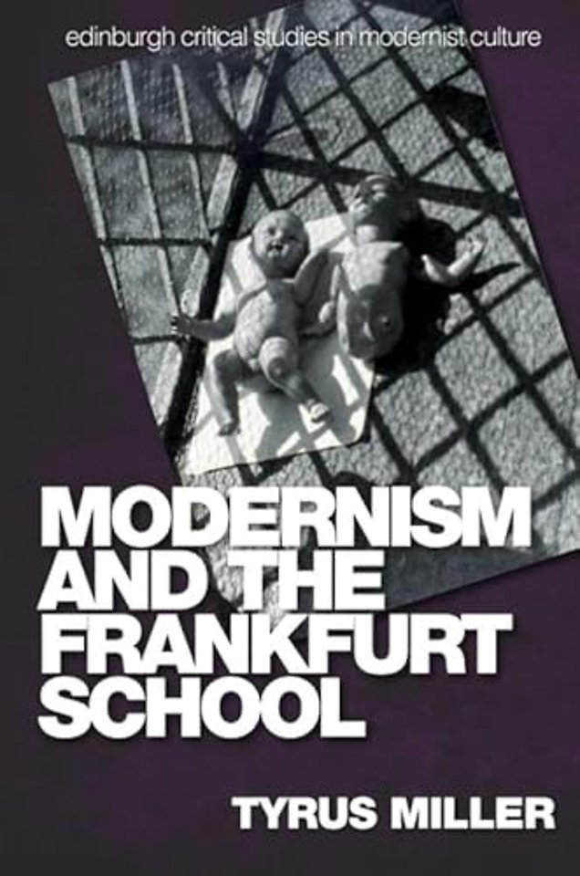 Modernism and the Frankfurt School