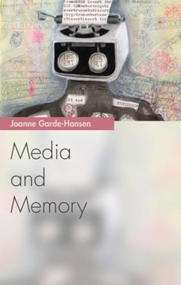 Media and Memory