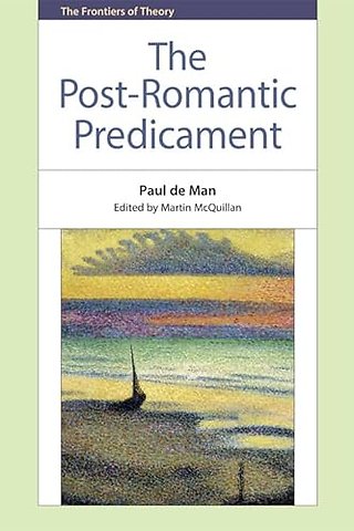 The Post-Romantic Predicament