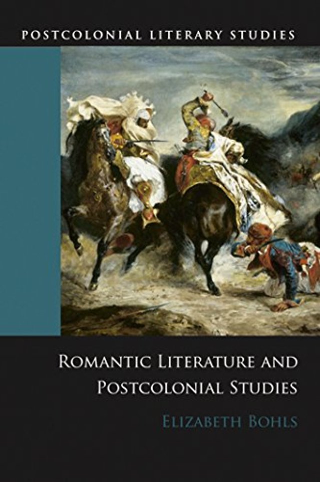 Romantic Literature and Postcolonial Studies