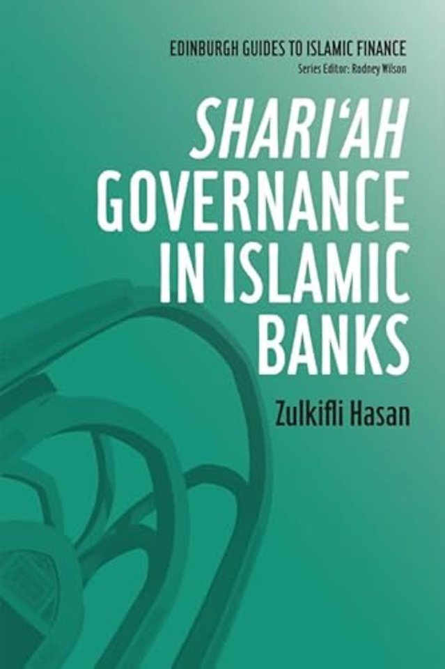 Shari'ah Governance in Islamic Banks