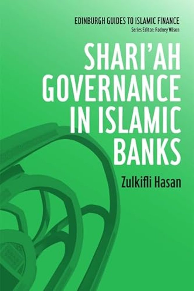 Shari'ah Governance in Islamic Banks