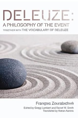Deleuze: A Philosophy of the Event