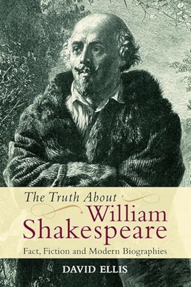 The Truth About William Shakespeare