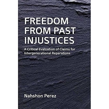 Freedom from Past Injustices