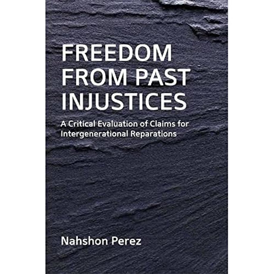 Freedom from Past Injustices