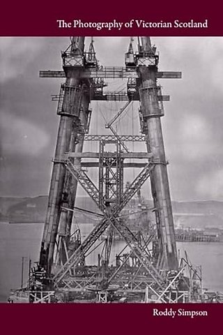 The Photography of Victorian Scotland