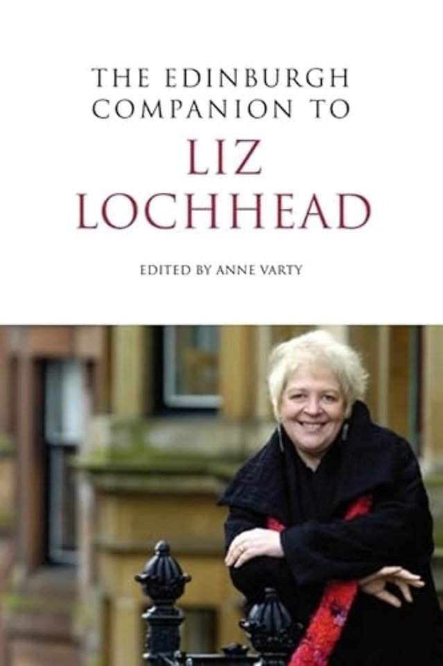 The Edinburgh Companion to Liz Lochhead