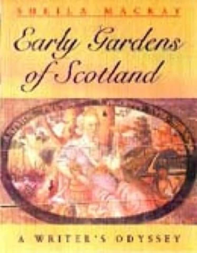 Early Scottish Gardens