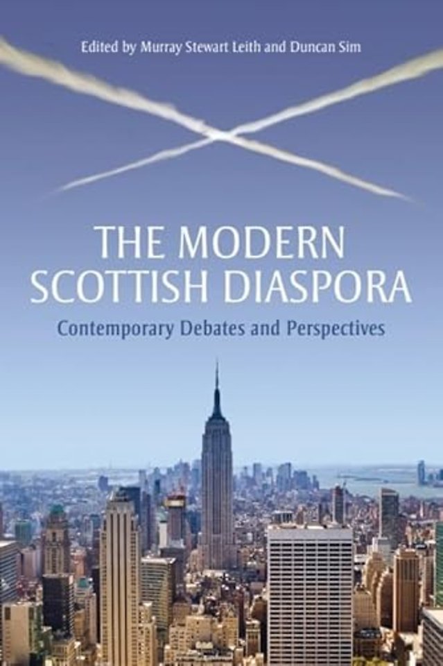 The Modern Scottish Diaspora
