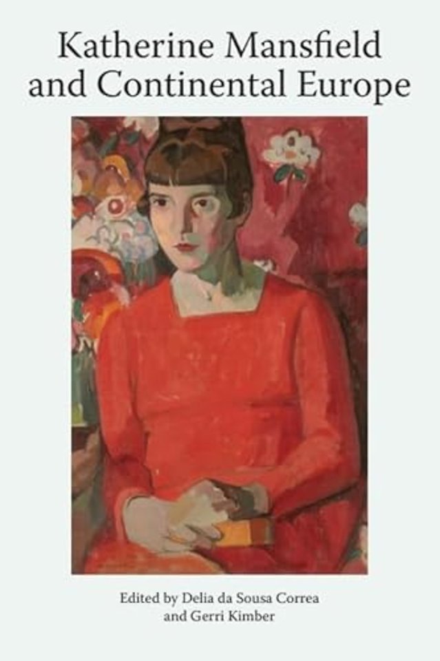 Katherine Mansfield and Continental Europe