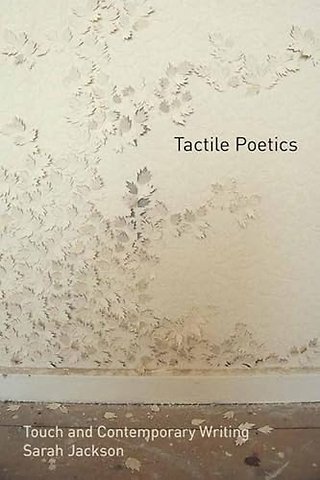 Tactile Poetics