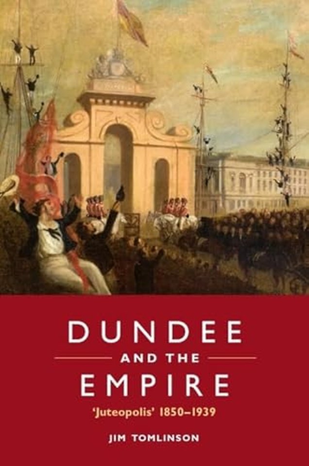 Dundee and the Empire