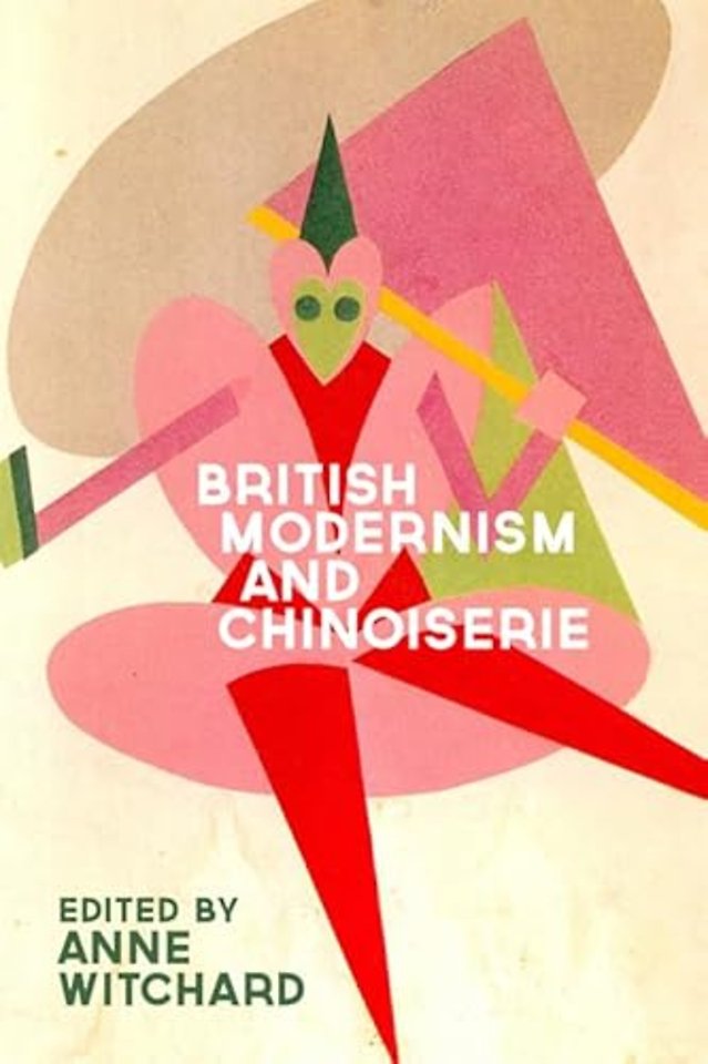 British Modernism and Chinoiserie