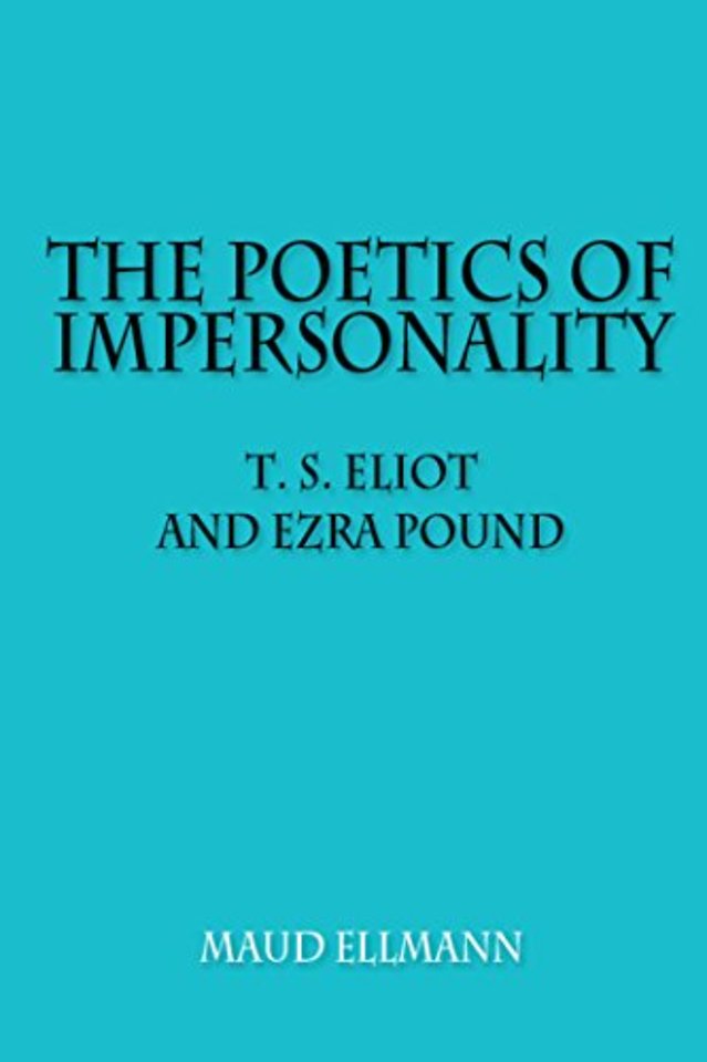 The Poetics of Impersonality